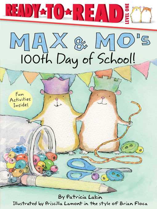 Title details for Max & Mo's 100th Day of School! by Patricia Lakin - Available